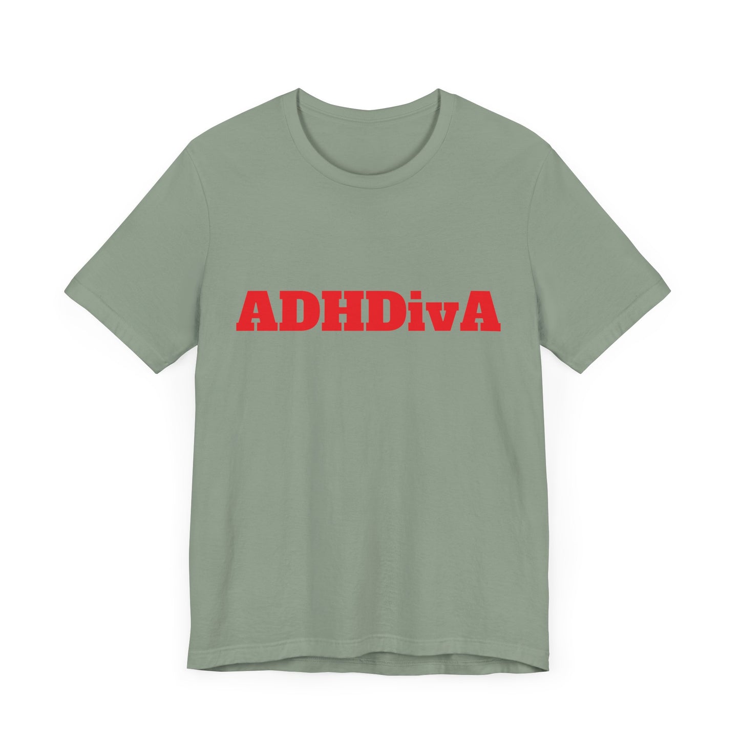 Unisex Jersey Tee - ADHDivA because you are qweeeen!