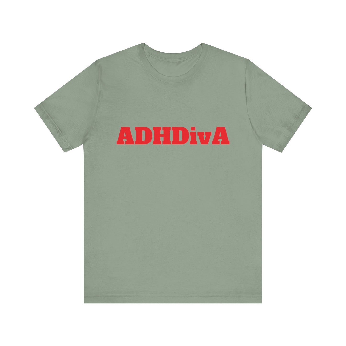 Unisex Jersey Tee - ADHDivA because you are qweeeen!