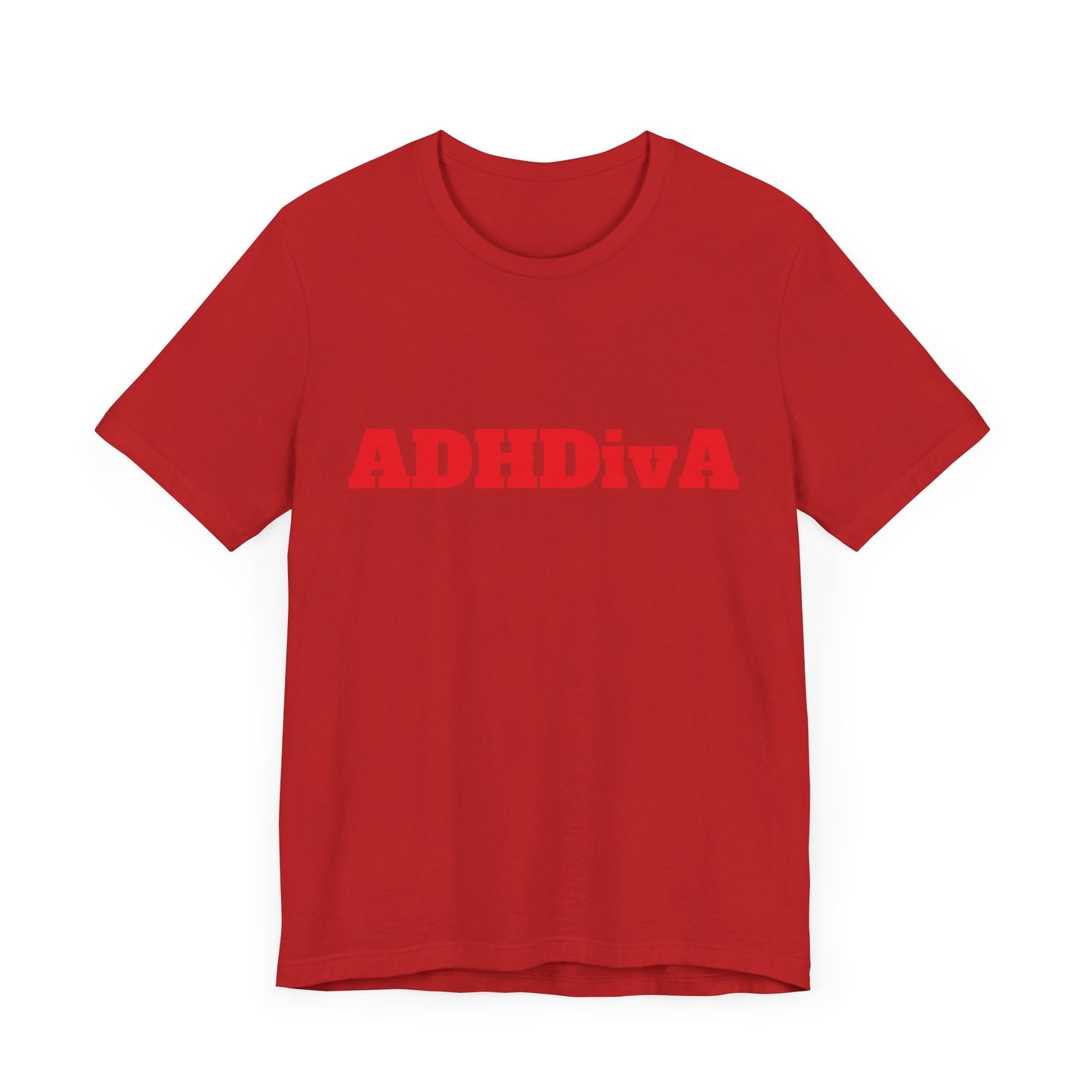 Unisex Jersey Tee - ADHDivA because you are qweeeen!